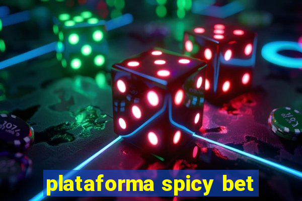 plataforma spicy bet